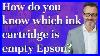 How-Do-You-Know-Which-Ink-Cartridge-Is-Empty-Epson-01-lvmy