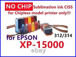 NO-CHIP CIS CISS Ink System for XP-15000 Printer T314 314 cartridge chipless