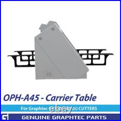 OPH-A45 Original Graphtec CE7000-40 CE7000-60 Carrier Sheet Cutting Table
